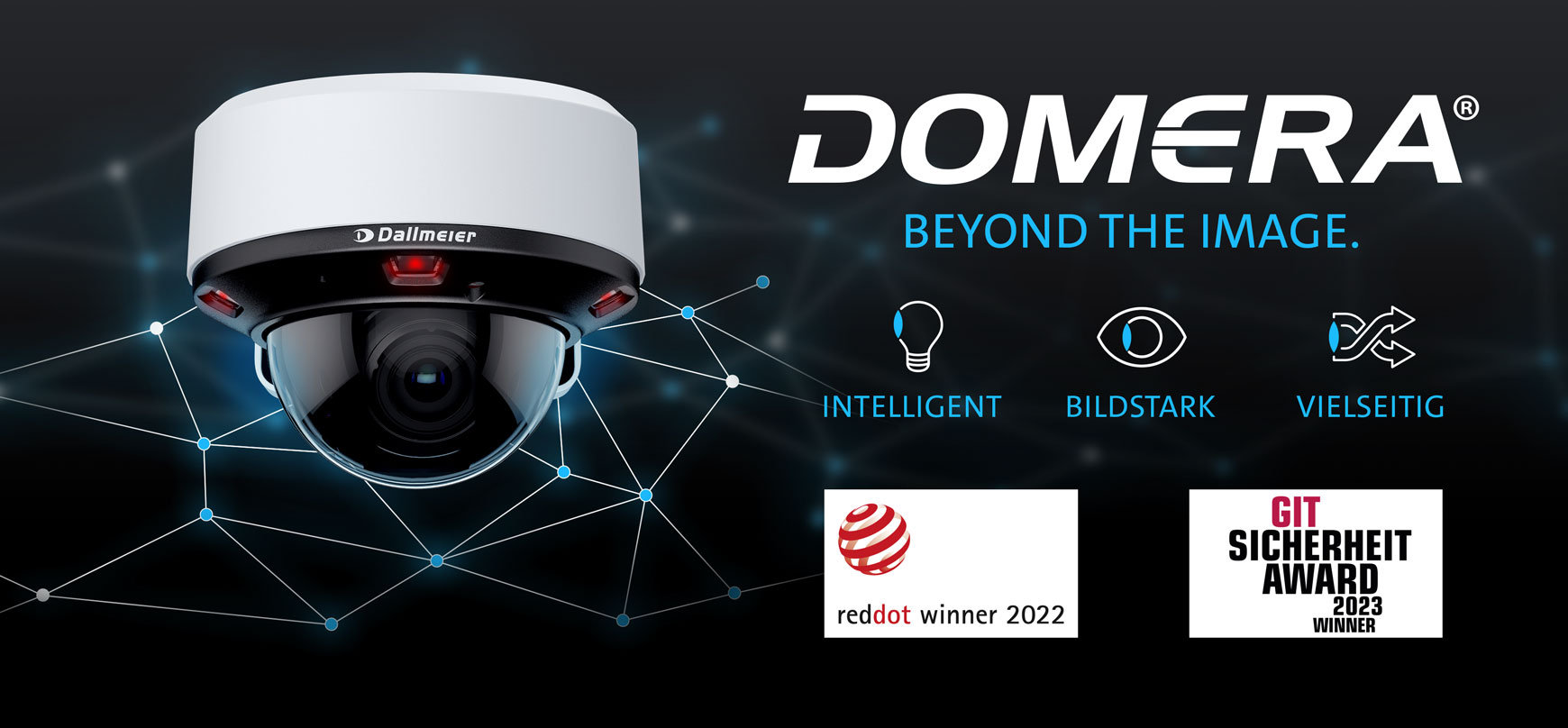 Alt text: A security camera with the brand name DOMERA, featuring a network design background and text highlighting awards and key features like intelligence and versatility.